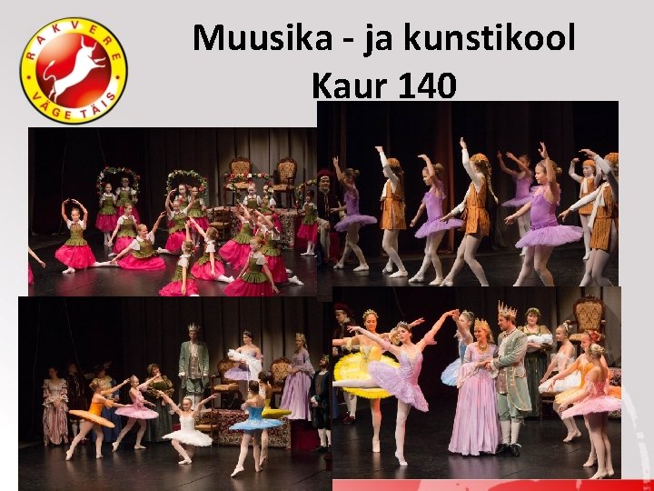 Muusika - ja kunstikool Kaur 140 