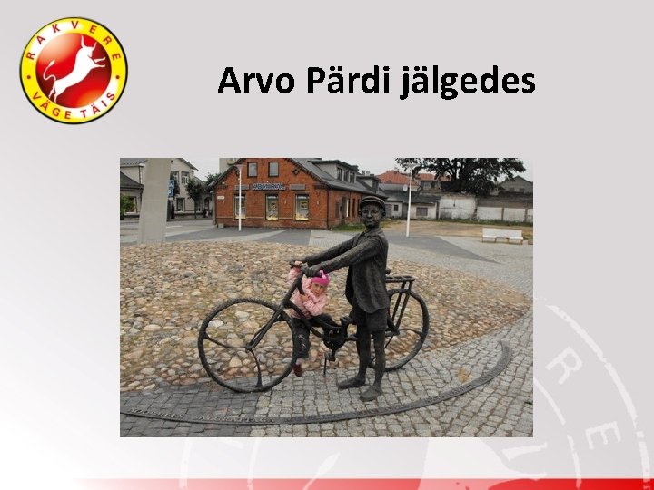 Arvo Pärdi jälgedes 