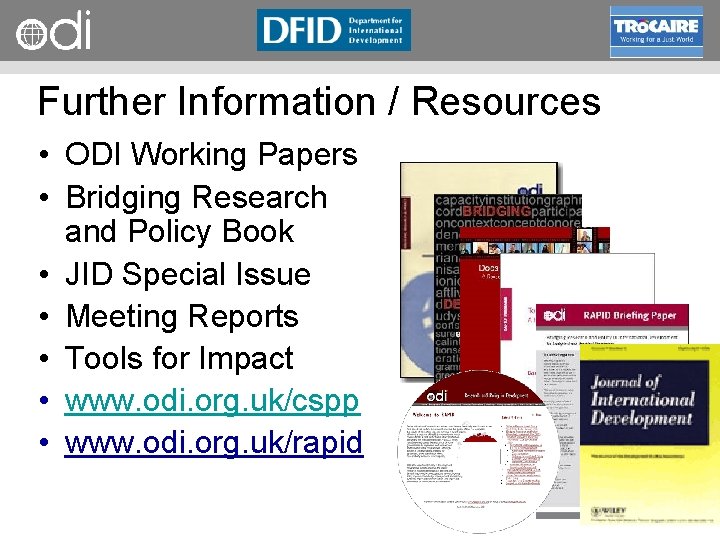 RAPID Programme Further Information / Resources • ODI Working Papers • Bridging Research and
