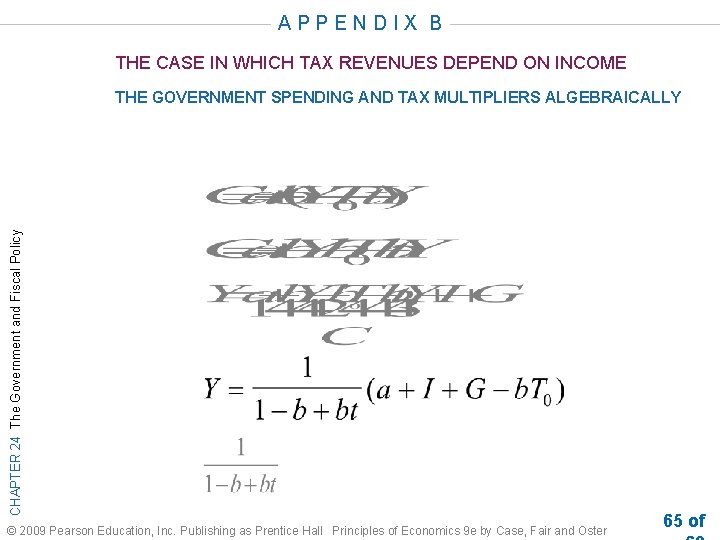 APPENDIX B THE CASE IN WHICH TAX REVENUES DEPEND ON INCOME CHAPTER 24 The