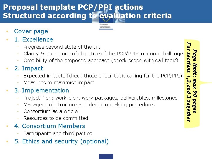 Proposal template PCP/PPI actions Structured according to evaluation criteria - Progress beyond state of