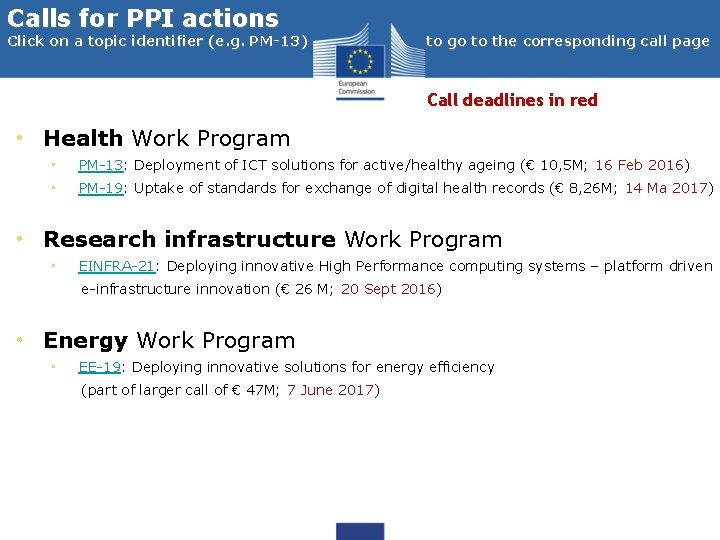 Calls for PPI actions Click on a topic identifier (e. g. PM-13) to go