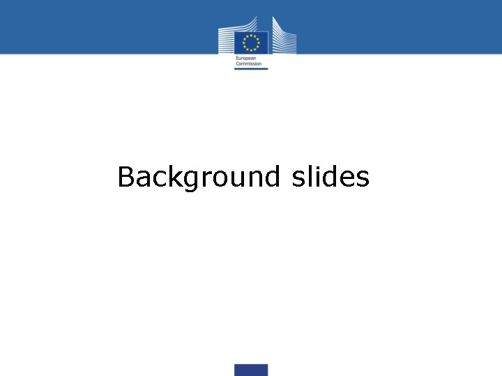 Background slides 