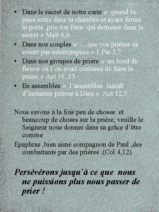 • Dans le secret de notre cœur « quand tu pries entre dans