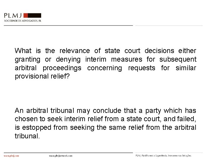 What is the relevance of state court decisions either granting or denying interim measures