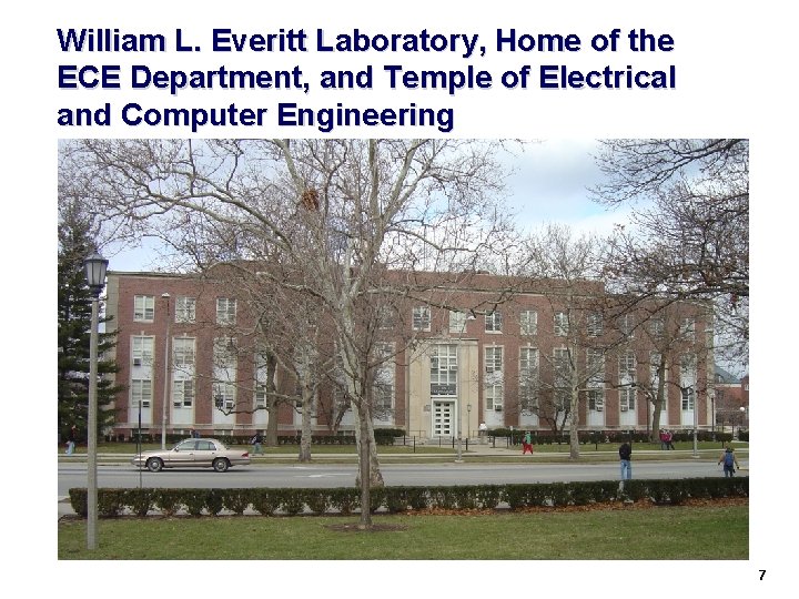 William L. Everitt Laboratory, Home of the ECE Department, and Temple of Electrical and