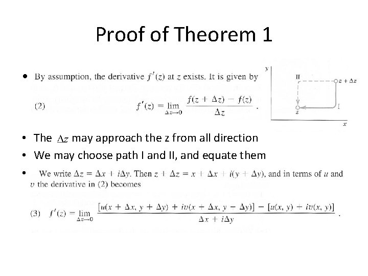 Proof of Theorem 1 • D • The may approach the z from all