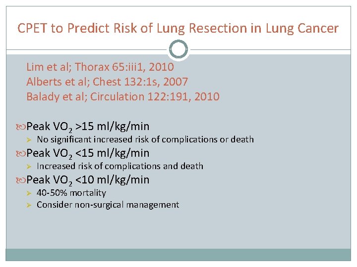 CPET to Predict Risk of Lung Resection in Lung Cancer Lim et al; Thorax