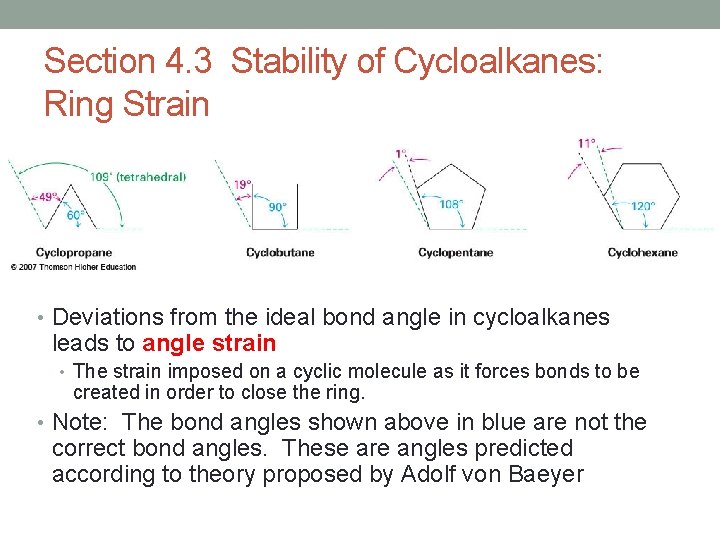 Section 4. 3 Stability of Cycloalkanes: Ring Strain • Deviations from the ideal bond