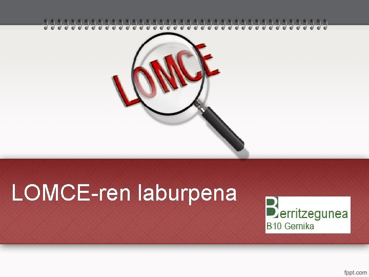 LOMCE-ren laburpena 