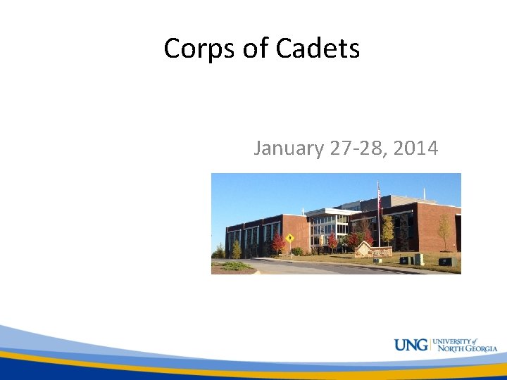 Corps of Cadets January 27 -28, 2014 