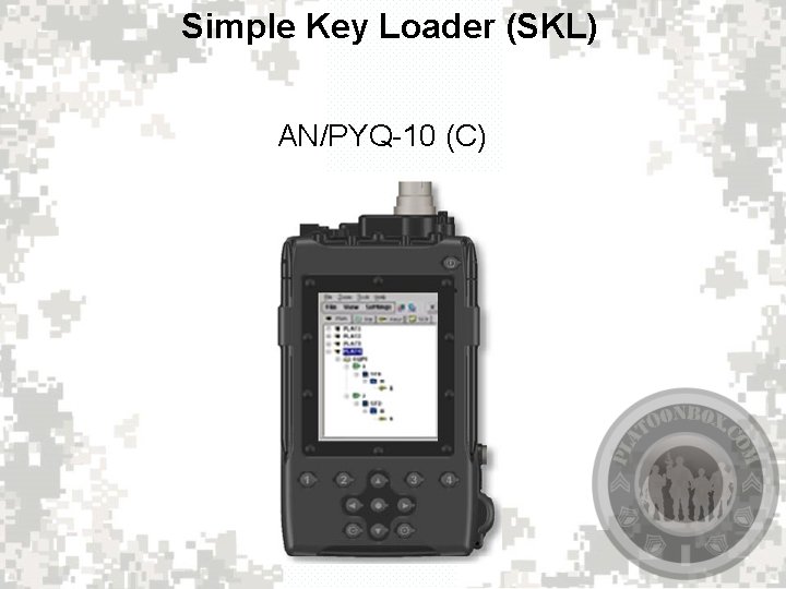 Simple Key Loader (SKL) AN/PYQ-10 (C) 