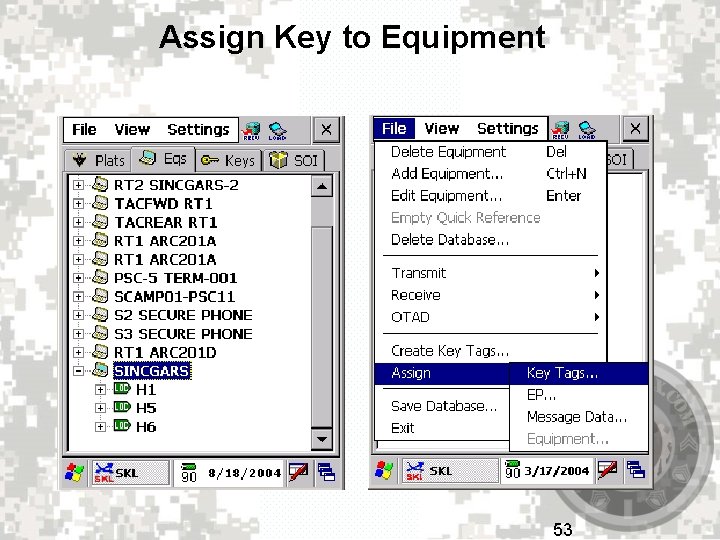 Assign Key to Equipment 53 