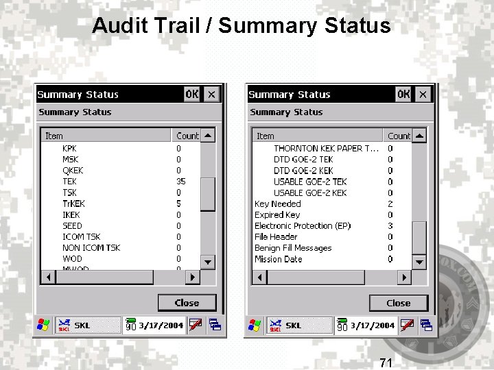 Audit Trail / Summary Status 71 