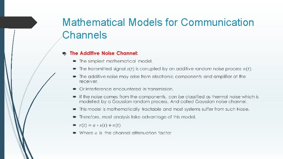 Mathematical Models for Communication Channels 
