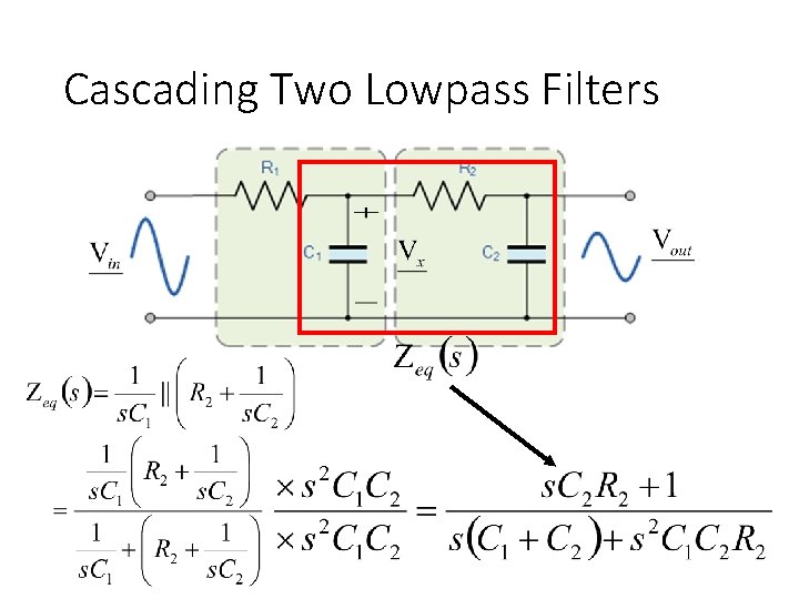 Cascading Two Lowpass Filters 