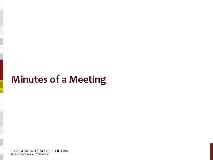 Minutes of a Meeting 