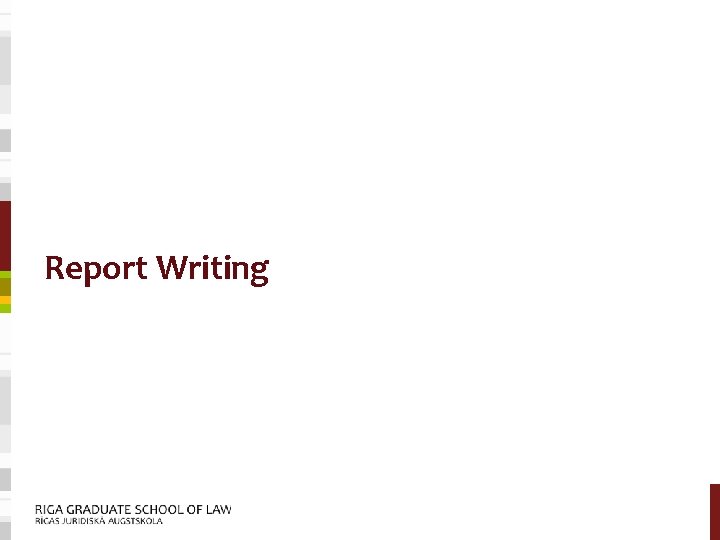 Report Writing 