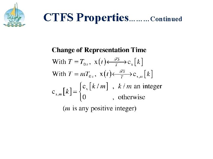 CTFS Properties………Continued 