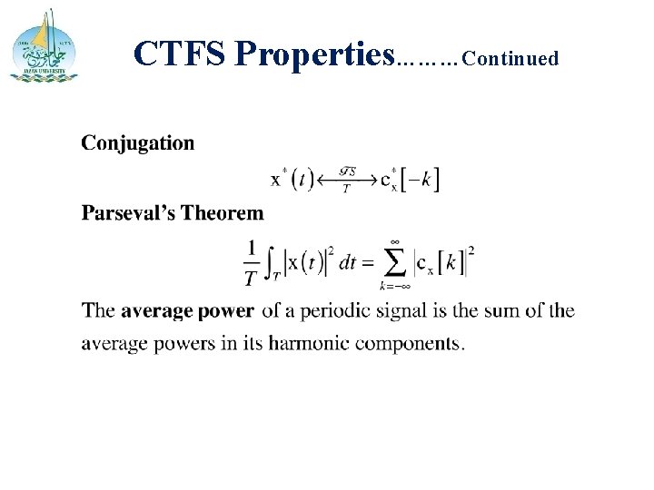 CTFS Properties………Continued 
