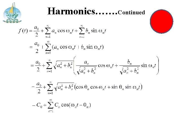 Harmonics……. Continued 
