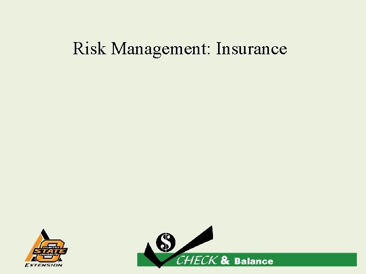 Risk Management: Insurance 