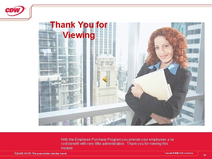 Thank You for Viewing With the Employee Purchase Program you provide your employees a Thank You for Viewing With the Employee Purchase Program you provide your employees a
