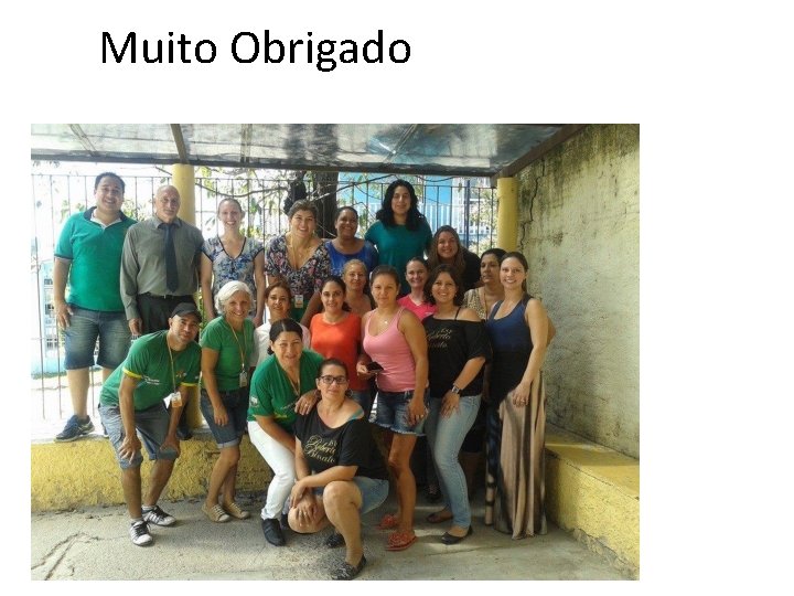 Muito Obrigado 