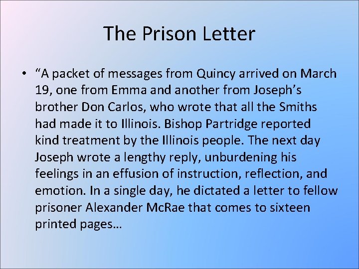 The Prison Letter • “A packet of messages from Quincy arrived on March 19,