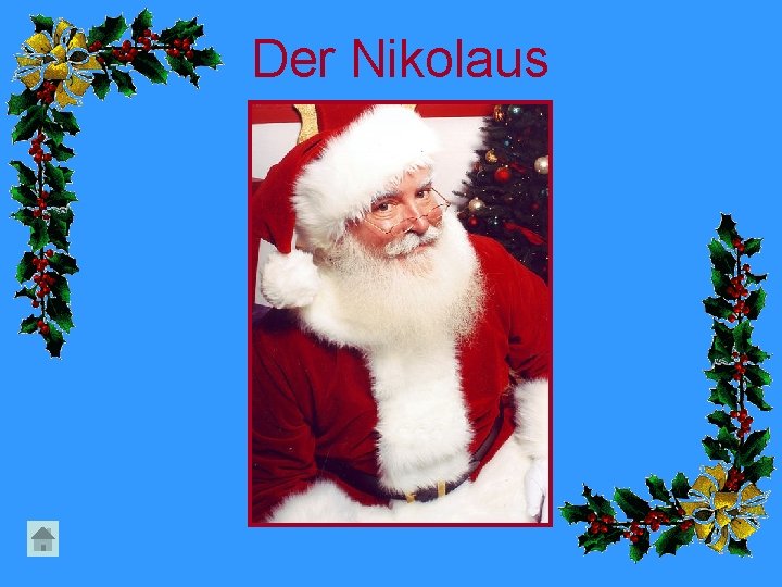 Der Nikolaus 