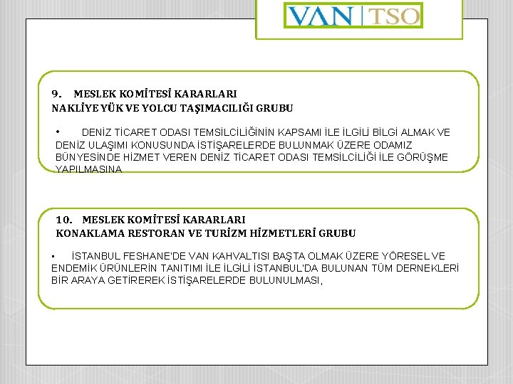 9. MESLEK KOMİTESİ KARARLARI NAKLİYE YÜK VE YOLCU TAŞIMACILIĞI GRUBU • DENİZ TİCARET ODASI