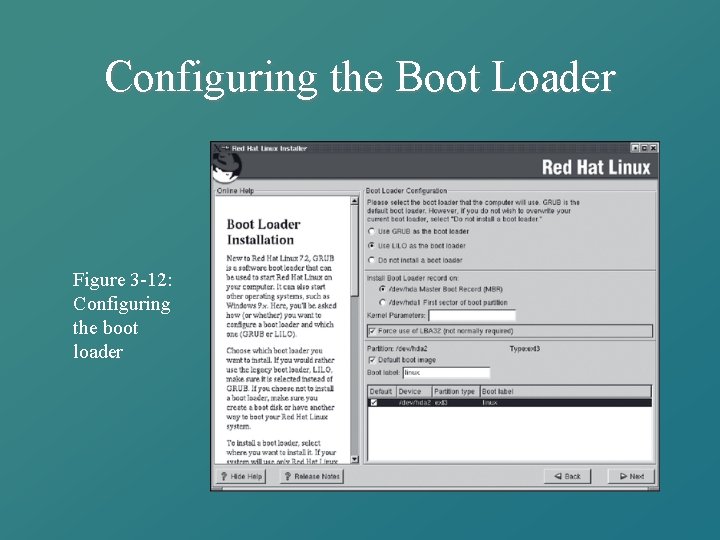 Configuring the Boot Loader Figure 3 -12: Configuring the boot loader 