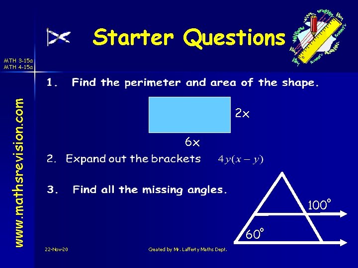 Starter Questions www. mathsrevision. com MTH 3 -15 a MTH 4 -15 a 2