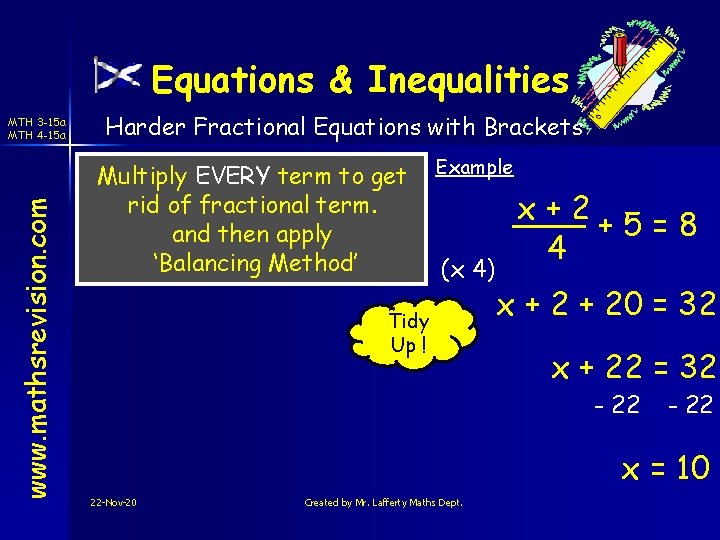 Equations & Inequalities www. mathsrevision. com MTH 3 -15 a MTH 4 -15 a