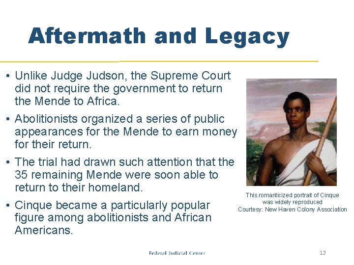 Aftermath and Legacy • Unlike Judge Judson, the Supreme Court did not require the Aftermath and Legacy • Unlike Judge Judson, the Supreme Court did not require the