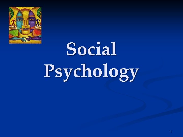 Social Psychology 1 