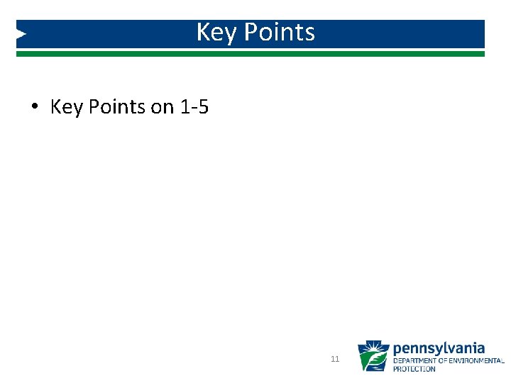 Key Points • Key Points on 1 -5 11 