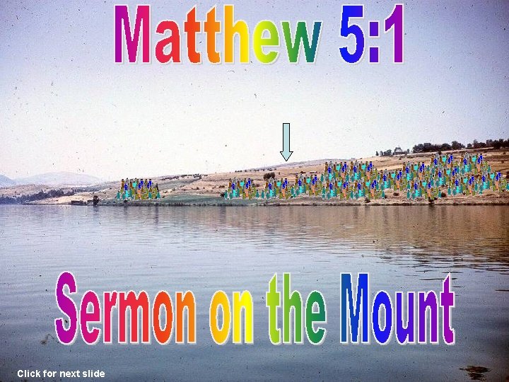 Click for next slide 