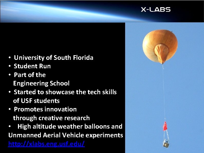  • University of South Florida • Student Run • Part of the Engineering