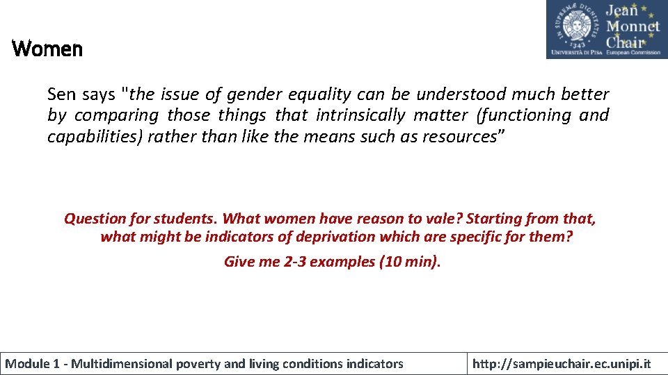 Women Sen says "the issue of gender equality can be understood much better by Women Sen says "the issue of gender equality can be understood much better by
