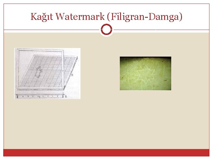 Kağıt Watermark (Filigran Damga) 