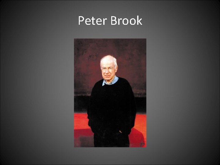 Peter Brook 