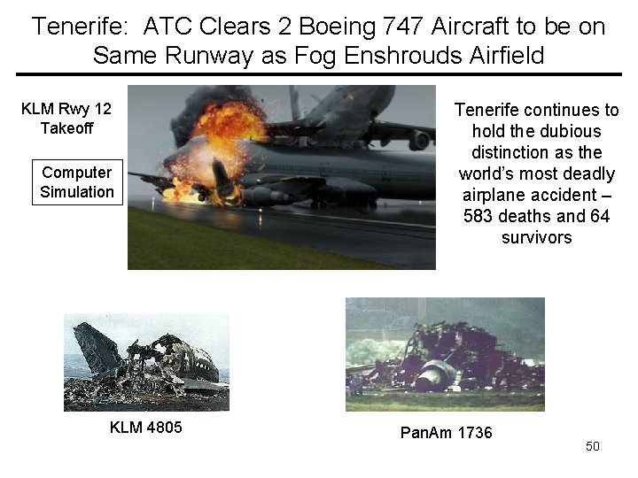 Tenerife: ATC Clears 2 Boeing 747 Aircraft to be on Same Runway as Fog