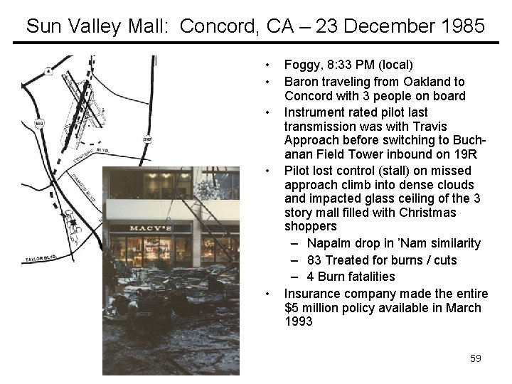 Sun Valley Mall: Concord, CA – 23 December 1985 • • • Foggy, 8: