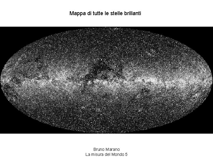Mappa di tutte le stelle brillanti Bruno Marano La misura del Mondo 5 