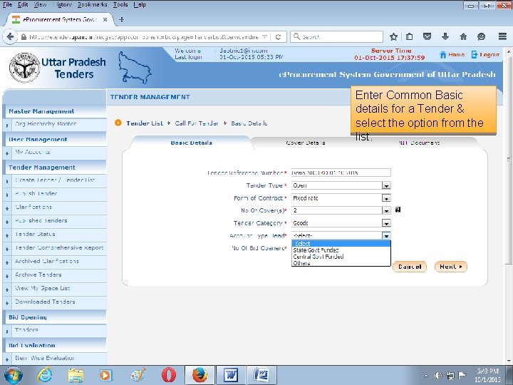 Enter Common Basic details for a Tender & select the option from the list.