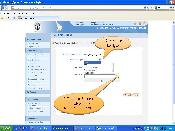 1. Select the doc type 2. Click on Browse to upload the tender document