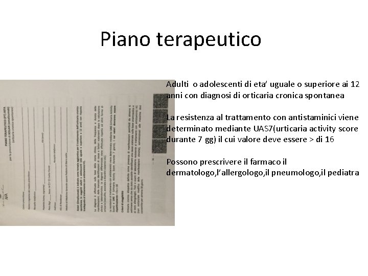 Piano terapeutico Adulti o adolescenti di eta’ uguale o superiore ai 12 anni con