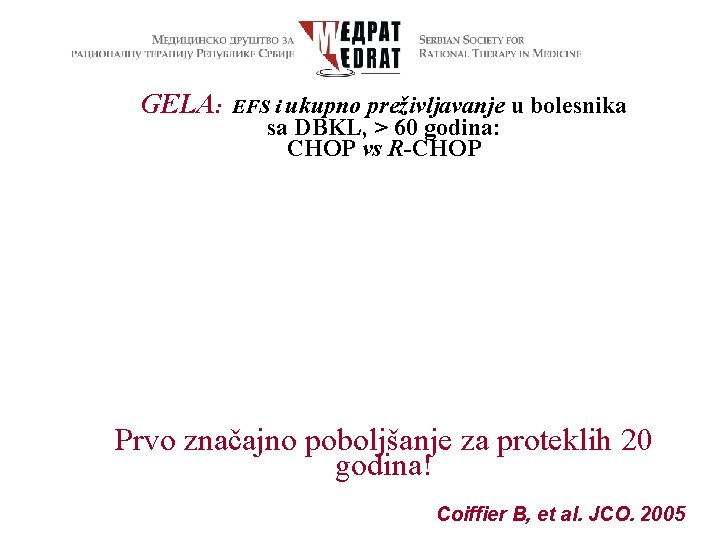 GELA: EFS i ukupno preživljavanje u bolesnika sa DBKL, > 60 godina: CHOP vs