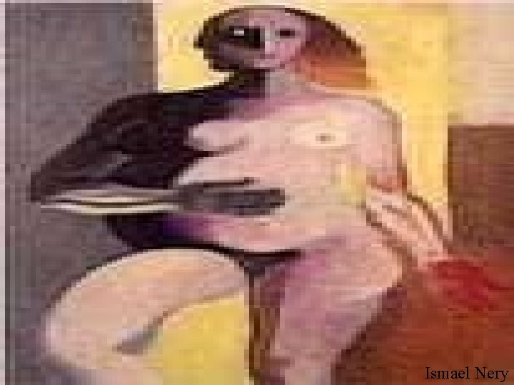 Ismael Nery Ismael Nery